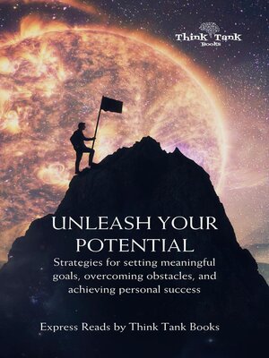 cover image of Unleashing Your Potential